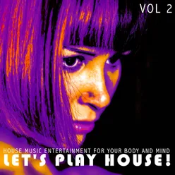 Let's Play House!, Vol. 2