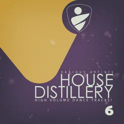 House Distillery, Vol. 6