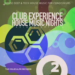 Club Experience: House Music Nights, Vol. 2
