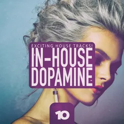 In-House Dopamine, Vol. 10