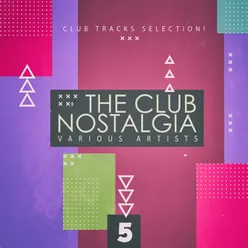 The Club Nostalgia, Vol. 5
