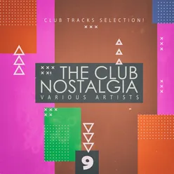 The Club Nostalgia, Vol. 9