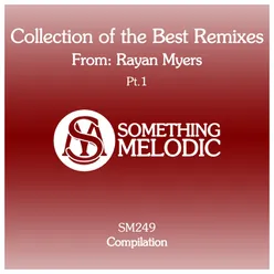 Love Is the Key Rayan Myers Remix