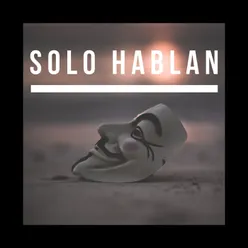 Solo Hablan