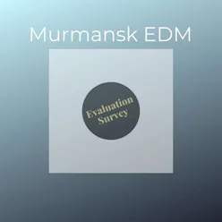 Murmansk EDM