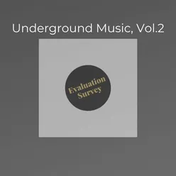 Underground Music, Vol. 2