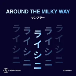 Around the Milky Way (Sampler)