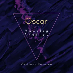 Oscar (Chillout Version)