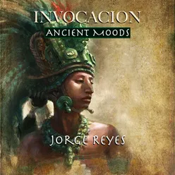 Invocacion - Ancient Moods