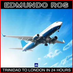 Trinidad to London in 24 Hours