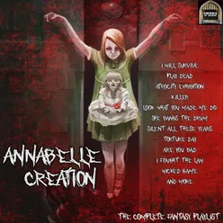 Annabelle Creation - The Complete Fantasy Playlist