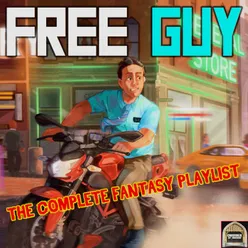 Free Guy - The Complete Fantasy Playlist