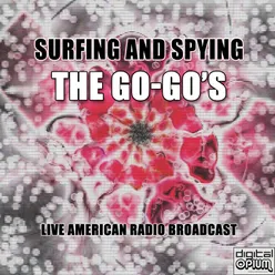 Surfing and Spying (Live)