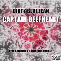Dirty Blue Jean (Live)