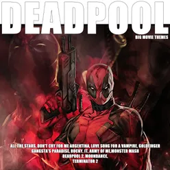 Deadpool 2 (From "Deadpool 2")