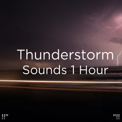 Gentle Thunderstorm Sounds