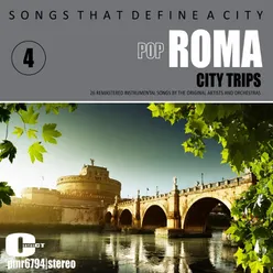 Songs That Define a City: Roma, (Instrumentals), Volume 4