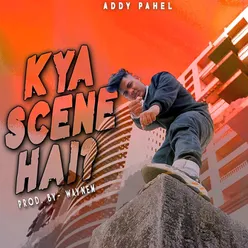Kya Scene Hai?