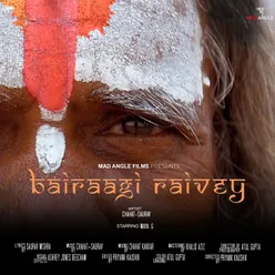 Bairaagi Raivey