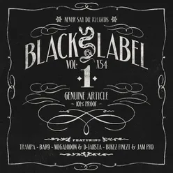 Black Label Vol. 1