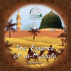 The Essence of Al-Mustafa