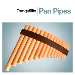 Tranquillity Pan Pipes