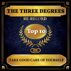 Take Good Care of Yourself Rerecorded