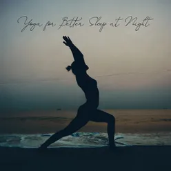 Yoga for Better Sleep at Night (Nature Sounds Therapy, Rain Sounds, Deep Sleep and Relaxation)