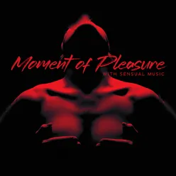 Moment of Pleasure with Sensual Music (Gently Erotic Touch (Joy of Sex Day))