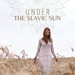 Under the Slavic Sun