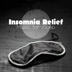 Insomnia Relief (Music for Sleep, Meditation for Sleep Better, Sleep Calm Music, Prayer before Sleep, Fast Sleep)