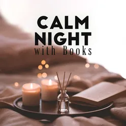 Calm Night with Books (Music to Learn In Peace, Calm Melodies for Focus and Memory Improvement)