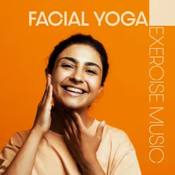 Facial Yoga Exercise Music