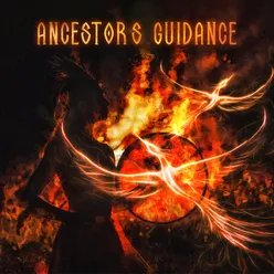 Ancestor’s Guidance (Native Shamanic Music for Spiritual Journey, Shamanic Trance, Astral Projection)