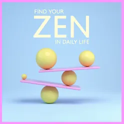 Find Your Zen in Daily Life (Relaxing Chinese Music to Help You Find Peace of Mind)