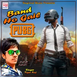 Band Ho Gail PUBG