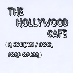 The Hollywood Cafe