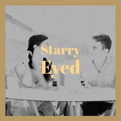 Starry Eyed