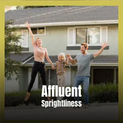 Affluent Sprightliness