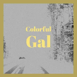 Colorful Gal