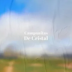 Campanitas De Cristal