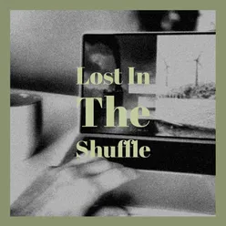 Lost In The Shuffle