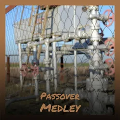 Passover Medley