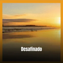 Desafinado