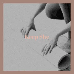 Keep She