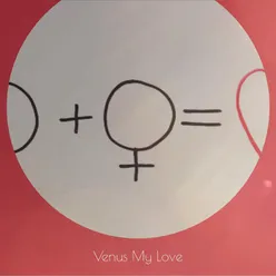 Venus My Love