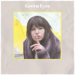 Green Eyes