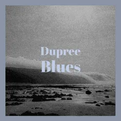 Dupree Blues