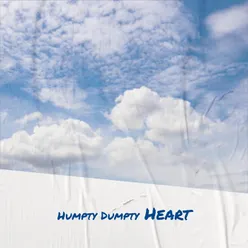 Humpty Dumpty Heart