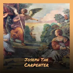 Joseph The Carpenter